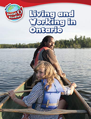 Living and working in Ontario. [Student book]