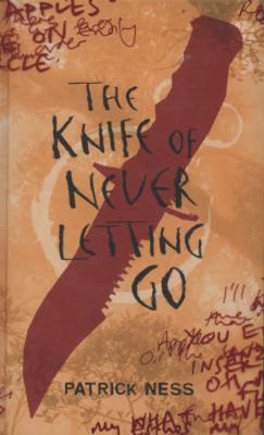 The knife of never letting go