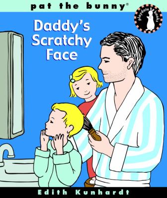 Daddy's scratchy face