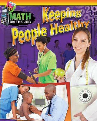 Math on the job : keeping people healthy