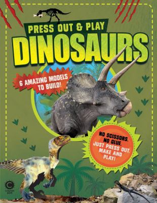 Dinosaurs : press out & play