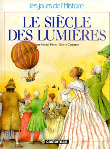 Le Siècle des Lumières