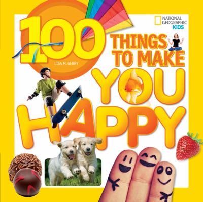 100 things to make you happy