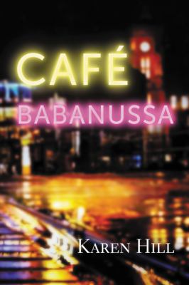 Cafe Babanussa : a novel