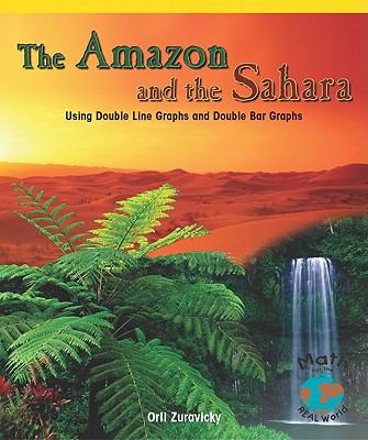 The Amazon and the Sahara : using double line graphs and double bar graphs