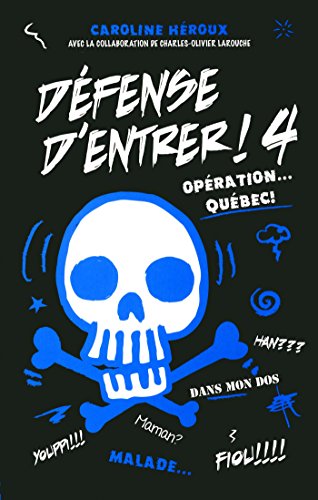 Opération... Québec!!