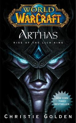 Arthas : rise of the Lich King