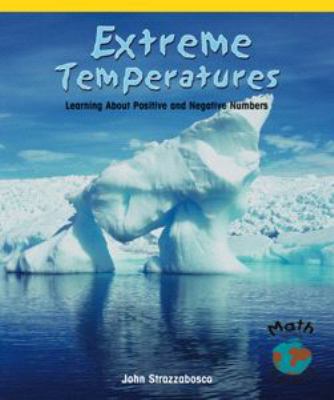Extreme temperatures : learning about positive and negative numbers