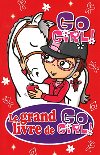 Le grand livre de Go girl! 8 /
