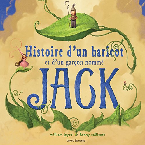 Histoire d'un haricot et d'un garçon nommé Jack