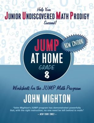 JUMP at home grade 8 : worksheets for the JUMP math program