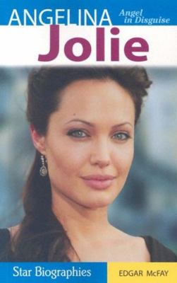 Angelina Jolie : angel in disguise