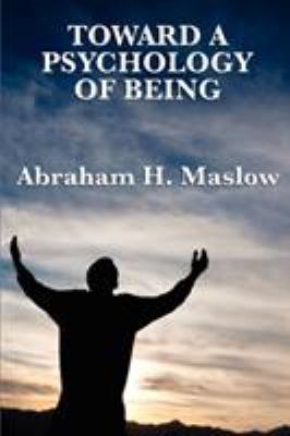 Toward a psychology of being