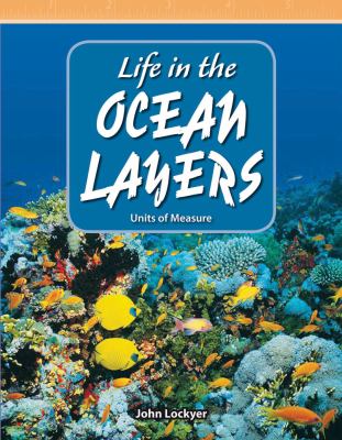 Life in the ocean layers : units of measure