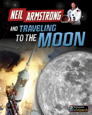 Neil Armstrong and getting to the moon