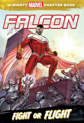 Fight or flight : starring Falcon