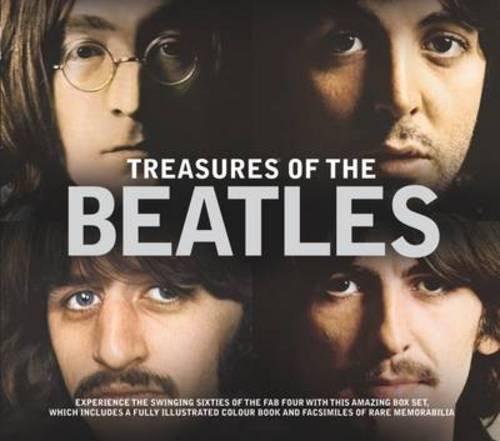 Treasures of the Beatles : experience the swinging sixties of the fab four
