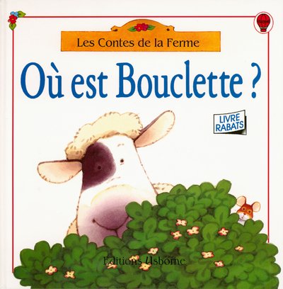 Où est Bouclette? : [livre rabats]