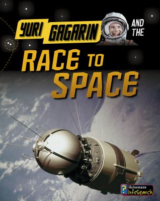 Yuri Gagarin and the race to space