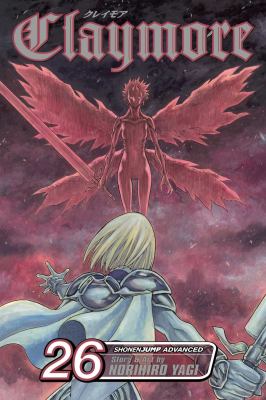 Claymore. Vol. 26, A blade from far away /