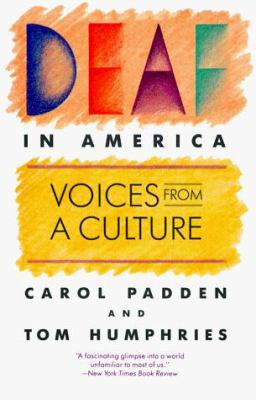 Deaf in America : voices from a culture