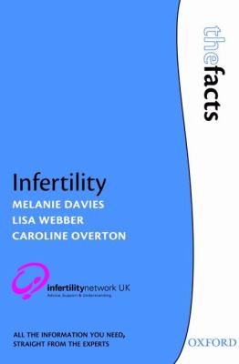Infertility : the facts