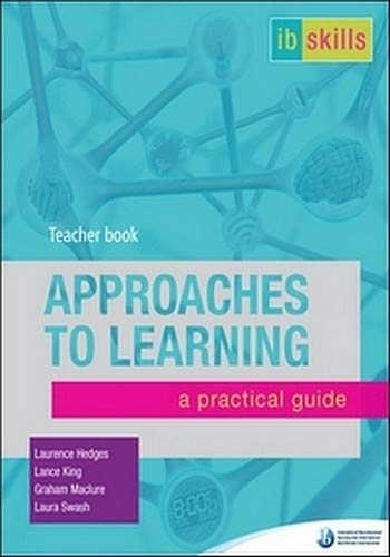 Approaches to learning : a practical guide : Teacher book