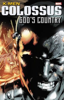 X-Men Colossus : God's country