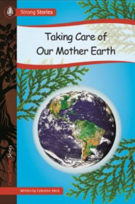 Taking care of our Mother Earth