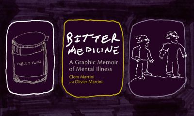 Bitter medicine : a graphic memoir of mental illness