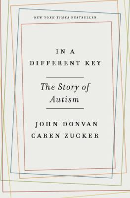 In a different key : the story of autism