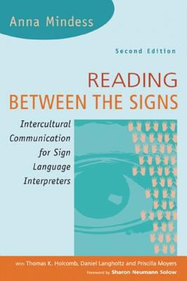 Reading between the signs : intercultural communication for sign language interpreters