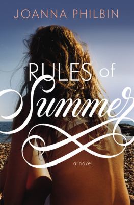 Rules of summer : a novel