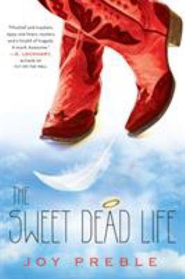 The sweet dead life