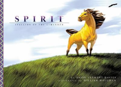 Spirit : stallion of the Cimarron
