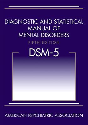 Diagnostic and statistical manual of mental disorders : DSM-5.