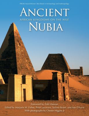 Ancient Nubia : African kingdoms on the Nile