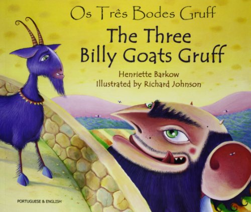 Os Tres Bodes Gruff = The three billy goats gruff