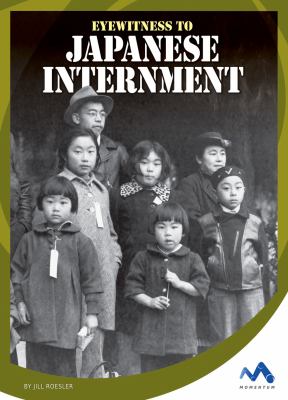 Eyewitness to Japanese internment.