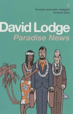 Paradise news : a novel