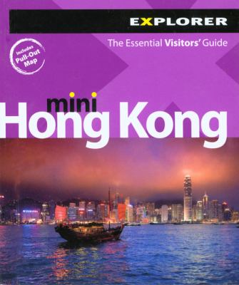 Mini Hong Kong : the essential visitors' guide