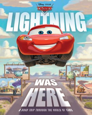 Lightning was here : a road trip through the world of cars
