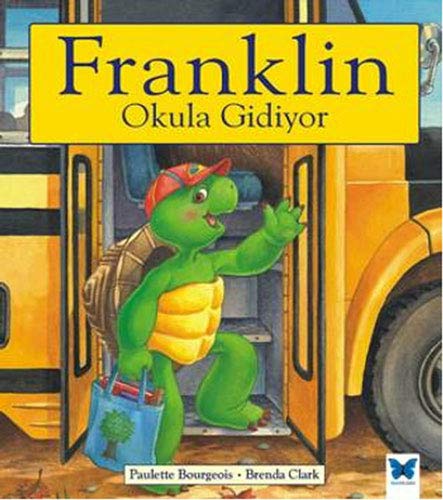 Franklin okula gidiyor