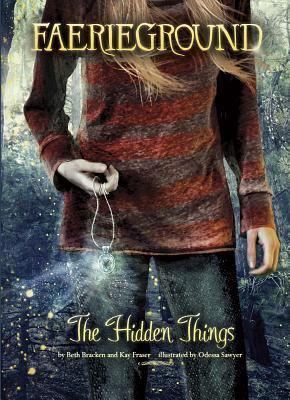 The hidden things