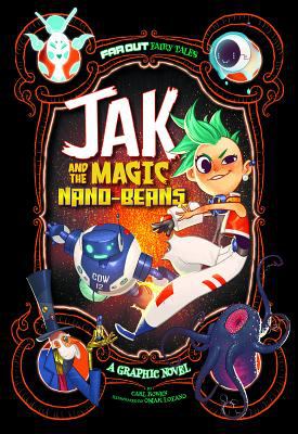 Jak and the magic nano-beans : a graphic novel