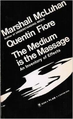 The medium is the massage : an inventory of effects