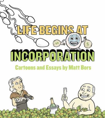 Life begins at incorporation