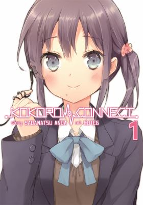 Kokoro connect. Vol. 1 /