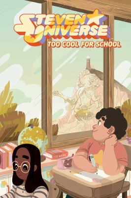 Steven Universe : too cool for school