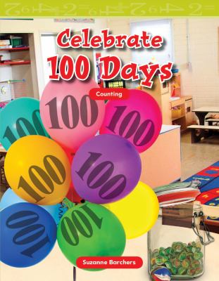 Celebrate 100 days : counting